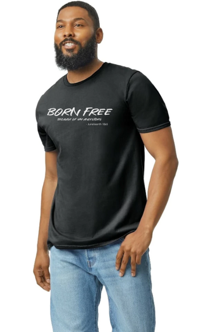 BORN FREE BECAUSE OF MY ANCESTORS